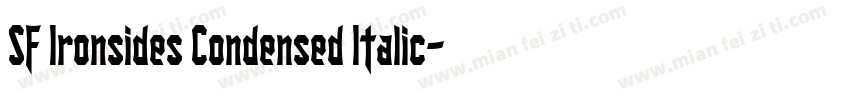 SF Ironsides Condensed Italic字体转换